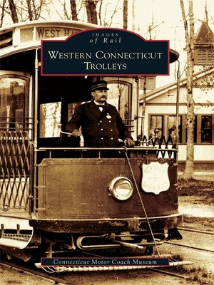 cover image of Western Connecticut Trolleys